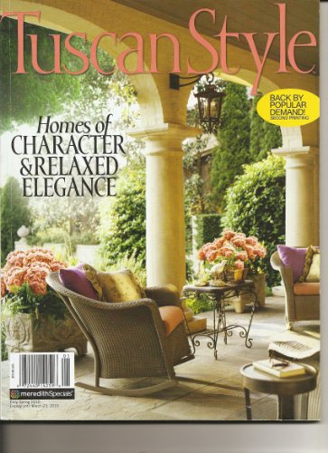 Tuscan Style Magazine (Early Spring 2010)