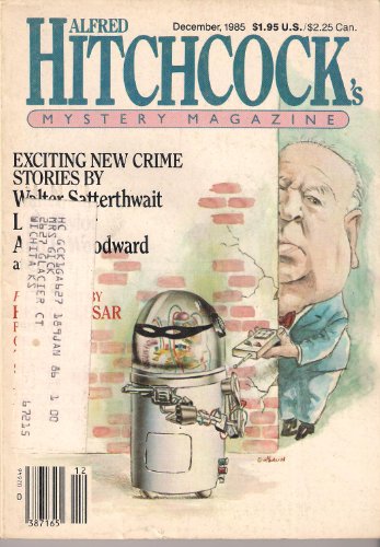 Alfred Hitchcock's Mystery Magazine, December 1985, Vol. 30. No. 12