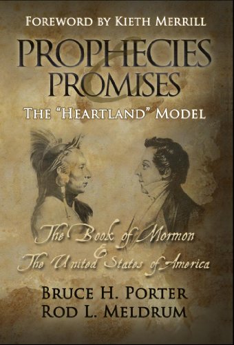 Prophecies and Promises : The Book of Mormon and the United States of America