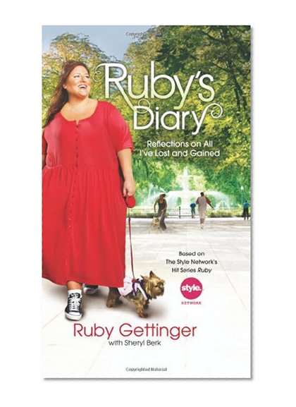 Ruby's Diary: Reflections on All I've Lost and Gained