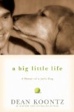 A Big Little Life: A Memoir of a Joyful Dog