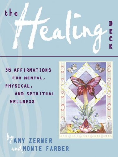 The Healing Deck: 36 Affirmations for Mental, Physical, and Spiritual Wellness