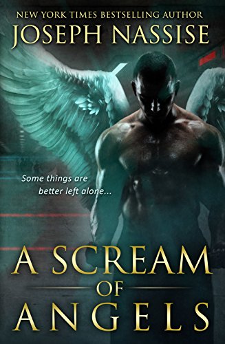 A Scream of Angels: A Templar Chronicles Novel (Supernatural Thriller | Occult Suspense | Urban Fantasy Series)