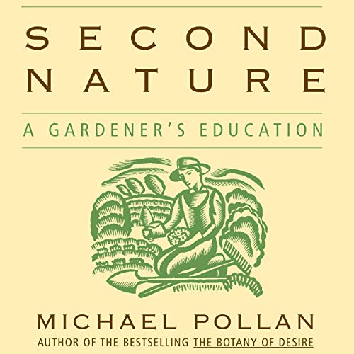 Book Cover Second Nature: A Gardener's Education