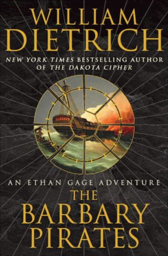 Book Cover The Barbary Pirates: An Ethan Gage Adventure (Ethan Gage Adventures Book 4)