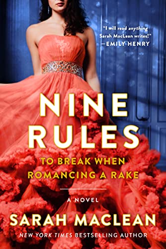 Nine Rules to Break When Romancing a Rake (Love by Numbers Book 1)