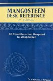 Mangosteen Desk Reference 2nd Edition