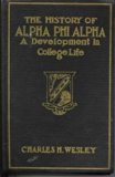 The History of Alpha Phi Alpha: A Development in College Life [Fiftieth Anniversary Edition 1906-1956]