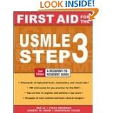First Aid for the USMLE Step 3: A Resident-to-Resident Guide -- Second 2nd Edition
