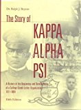 The Story Of Kappa Alpha Psi 1911-1999 Fifth Edition