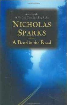 A Bend In The Road
