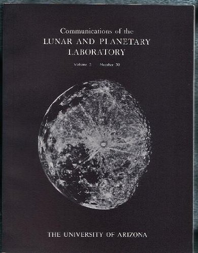 6 books of: COMMUNICATIONS OF THE LUNAR & PLANETARY LABORATORY: Volume 1 No. 1-6 , Volume 1 No. 17-23, Volume 2 The four books here are from 1963 to 1964. A: 24-29. B: 30. C:31-35 D: 36-39.