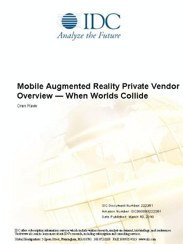 Mobile Augmented Reality Private Vendor Overview  -  When Worlds Collide
