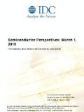 Semiconductor Perspectives: March 1, 2010