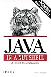 Java in a Nutshell : A Desktop Quick Reference (Java Series) (3rd Edition) (Paperback)