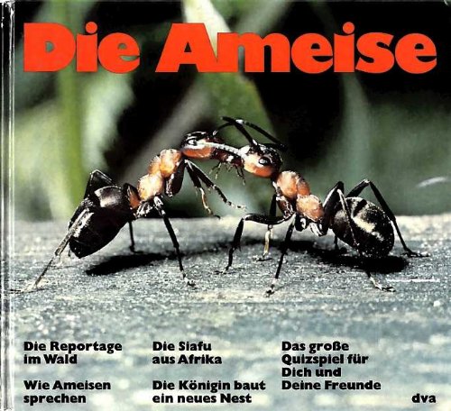 Die Ameise.