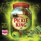 The Pickle King (Unabridged)