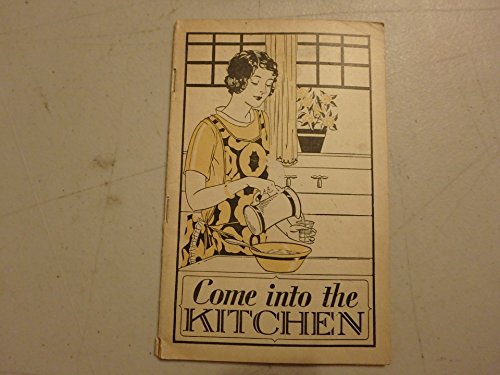 Come in to the Kitchen , A advertising cookbook from Lydia E. Pinkham Medicine Company