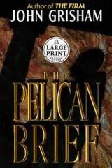 The Pelican Brief - Large Print Edition