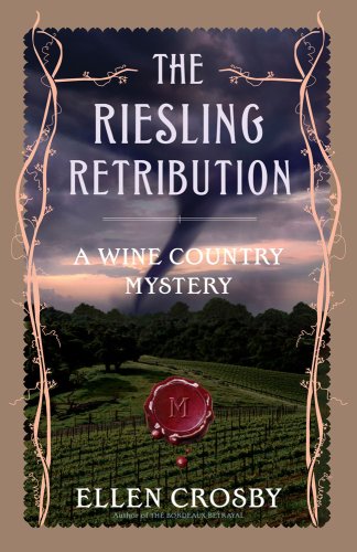 The Riesling Retribution: A Wine Country Mystery (Wine Country Mysteries)