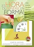 Â¡Es hora de ponerse en forma! (Spanish Edition)