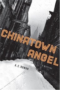 Chinatown Angel: A Mystery (Chico Santana Mysteries)