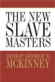 The New Slavemasters