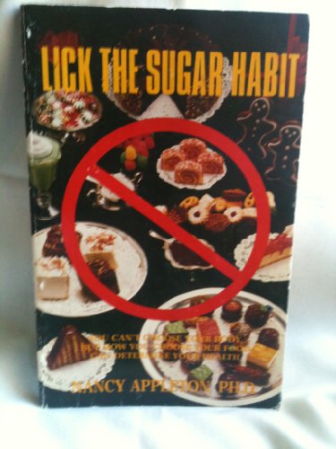 Lick the Sugar Habit -