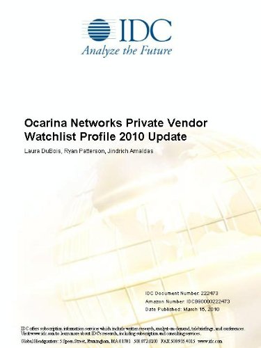 Ocarina Networks Private Vendor Watchlist Profile 2010 Update