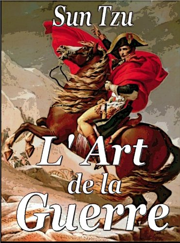 L'Art de la guerre (French Edition)