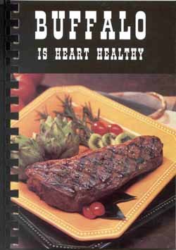 Buffalo Is Heart Healthy Cookbook (Volume 2)