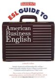 Barron's ESL Guide to American Business English