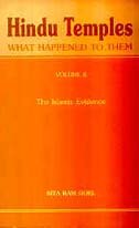 Hindu Temples - What Happened to Them: Volume II