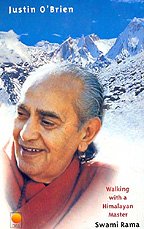 Walking with a Himalayan Master Swami Rama