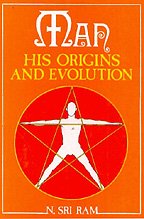 Man - His Origins and Evolution