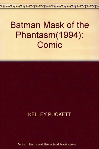 Batman the Mask of the Phantasm #1