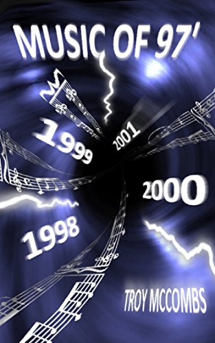 The Music of 1997: A time-travel story