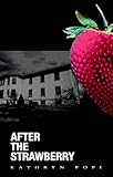 After the Strawberry