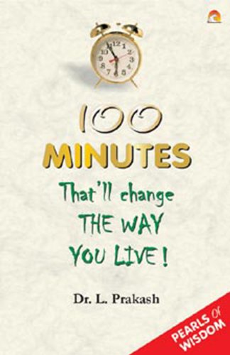 100 Minutes that'll change the way you live !