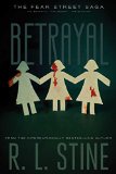 The Betrayal (Fear Street Saga Book 1)