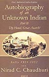 Autobiography of an Unknown Indian Part II : India 1921 - 1952 Thy Hand, Great Anarch