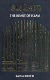 Sufism the Heart of Islam