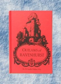 Outlaws of Ravenhurst