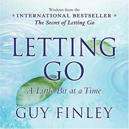 Letting Go: A Little Bit at a Time
