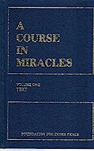 A Course in Miracles, Volume 1 Text