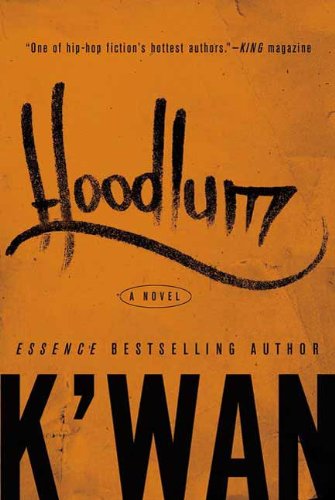 Book Cover Hoodlum: A Novel