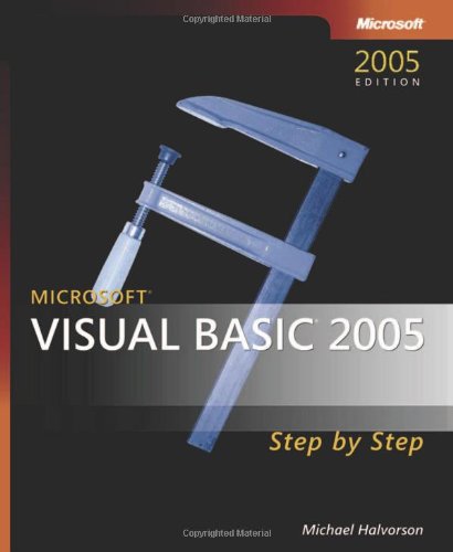 Microsoft Visual Basic 2005 Step by Step (Step by Step (Microsoft))