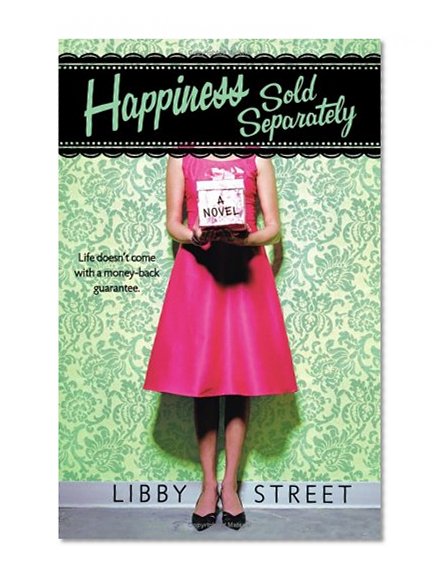 Happiness Sold Separately