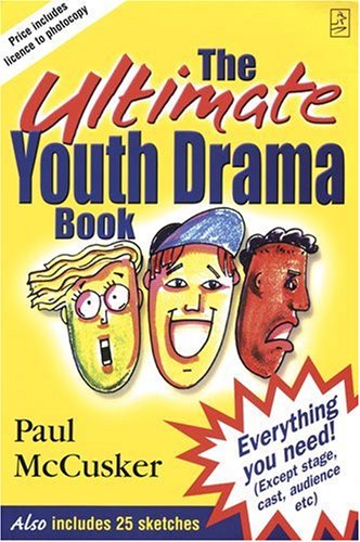 The Ultimate Youth Drama Book