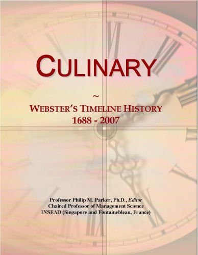 Culinary: Webster's Timeline History, 1688 - 2007